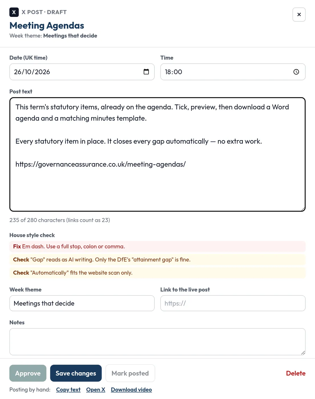 A draft X post in the editor. The house-style check lists an em dash to fix and two words to check, and the Approve button is unavailable.